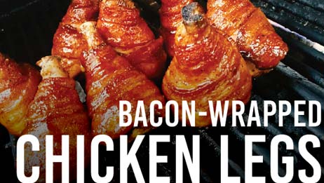 Bacon Wrapped Chicken Legs